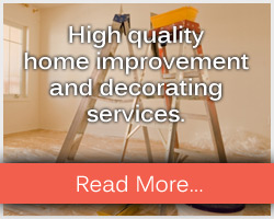 High quality home improvement and decorating services
